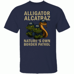 ALLIGATOR ALCATRAZ NATURES OWN BORDER PATROL SHIRT Florida Everglades Parody Tee Political Satire Immigration Protest N
