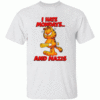 I HATE MONDAYS. AND NAZIS SHIRT Funny Angry Garfield W