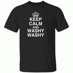 Keep Calm And Washy Washy Shirt Funny Cruise Ship Novelty Gag Joke B