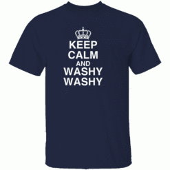 Keep Calm And Washy Washy Shirt Funny Cruise Ship Novelty Gag Joke N