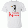 Mr. Penguins Poppers Shirt Funny Penguin x Poppers Super Rush W