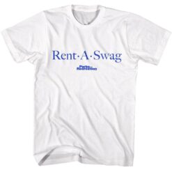 Parks And Recreation Parks And Recreation Rent A Swag T-shirt