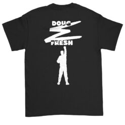 Doug E. Fresh Fresh T-shirt